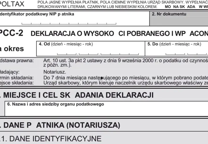 Deklaracja PCC-2 o wysokości pobranego podatku od czynności cywilnoprawnych. Formularz wypełnia notariusz.