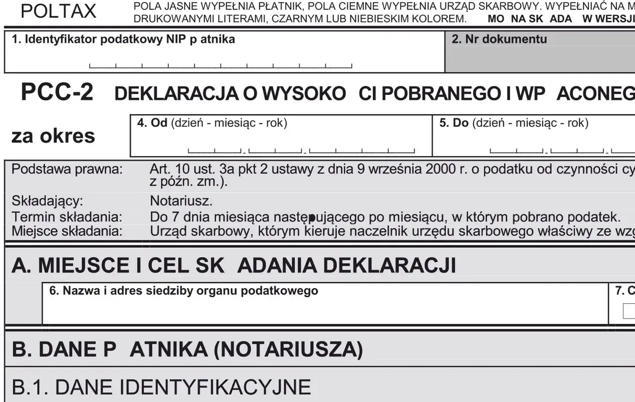 Deklaracja PCC-2 o wysokości pobranego podatku od czynności cywilnoprawnych. Formularz wypełnia notariusz.
