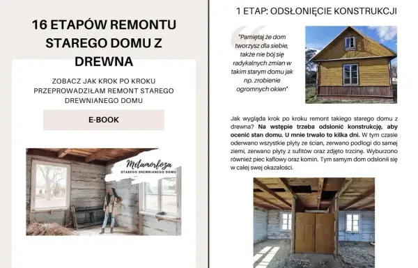 Projekty dobudówki do starego domu z drewna. Zdjęcia pokazują remont i odsłonięcie konstrukcji.